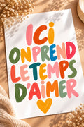 Ici on prend le temps d'aimer
