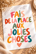 Fais de la place aux jolies choses