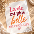 La vie est plus belle en couleurs